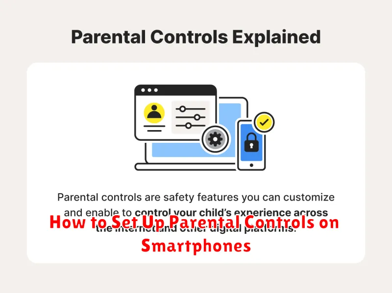 How to Set Up Parental Controls on Smartphones
