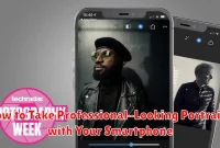 How to Take Professional-Looking Portraits with Your Smartphone