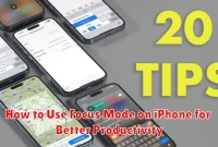 How to Use Focus Mode on iPhone for Better Productivity